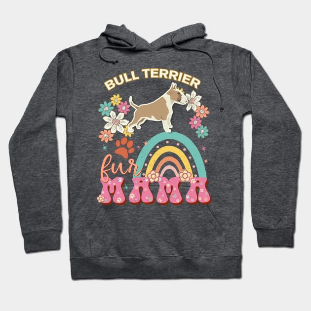 Bull TerrierFawn And White Color Fur Mama, Bull TerrierFawn And White Color For Dog Mom, Dog Mother, Dog Mama And Dog Owners Hoodie by StudioElla